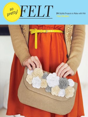So Pretty! Felt - ebook